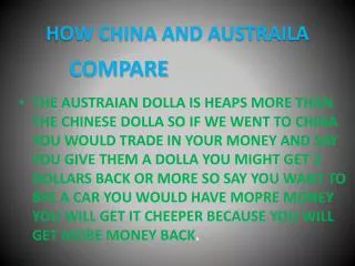 HOW CHINA AND AUSTRAILA