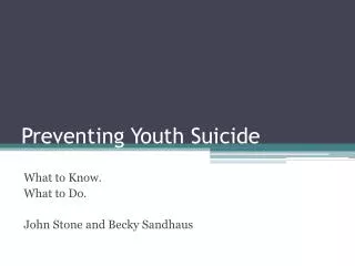 Preventing Youth Suicide