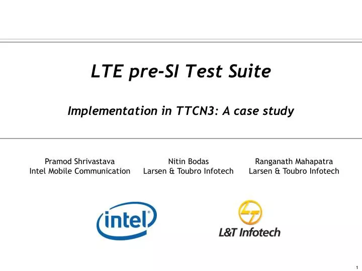 lte pre si test suite implementation in ttcn3 a case study