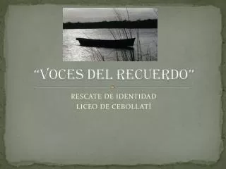 voces del recuerdo