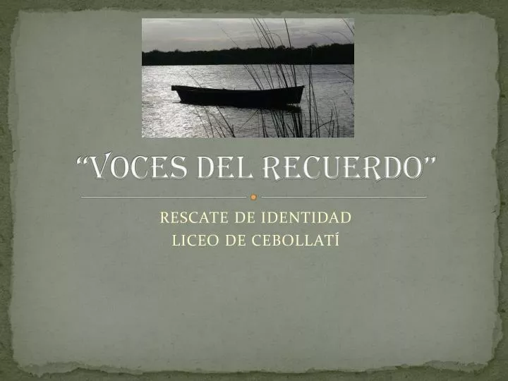 voces del recuerdo