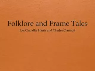 Folklore and Frame Tales