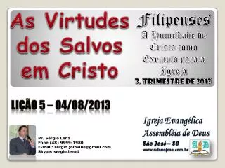 as virtudes dos salvos em cristo