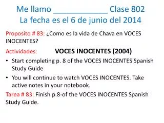 me llamo clase 802 la fecha es el 6 de junio del 2014
