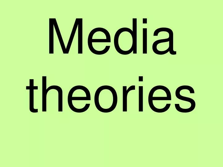 media theories