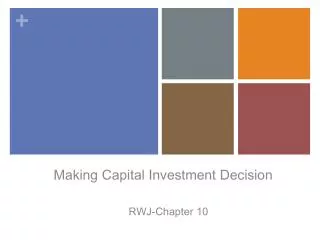 Making Capital Investment Decision