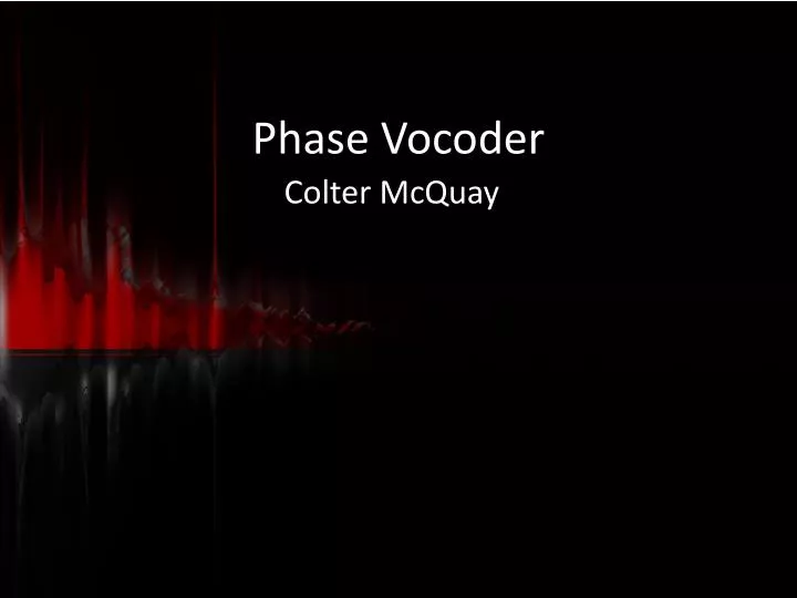 phase vocoder