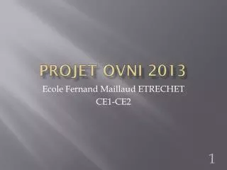projet ovni 2013