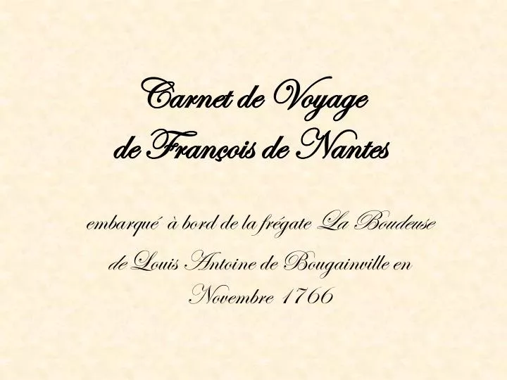 carnet de voyage de fran ois de nantes