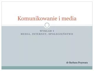 komunikowanie i media