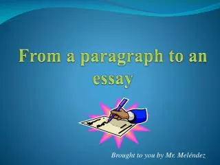 From a paragraph to an essay