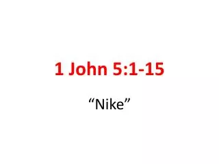 1 John 5:1-15