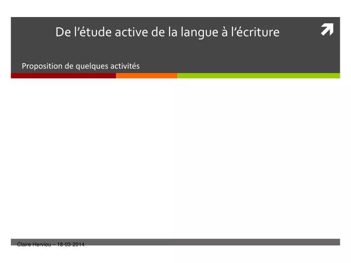 de l tude active de la langue l criture