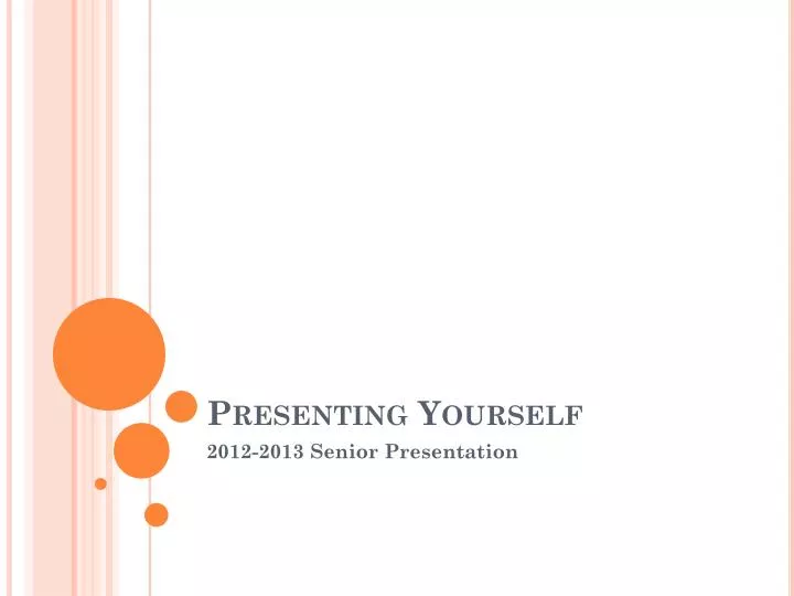 presenting yourself