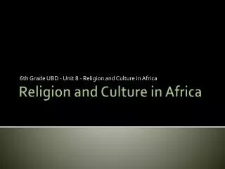 Religion and Culture in Africa