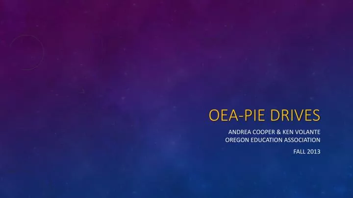 oea pie drives