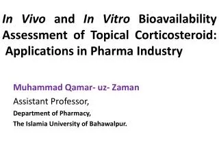 Muhammad Qamar - uz - Zaman Assistant Professor, Department of Pharmacy,