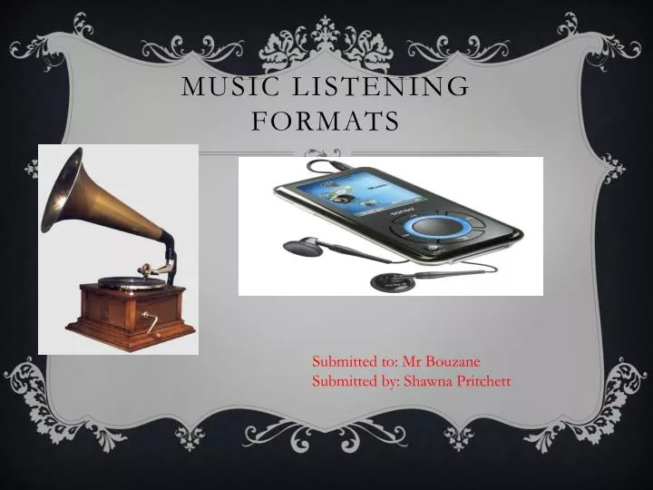 music listening formats