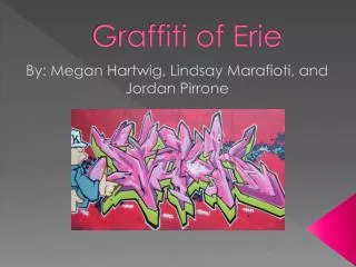 Graffiti of Erie