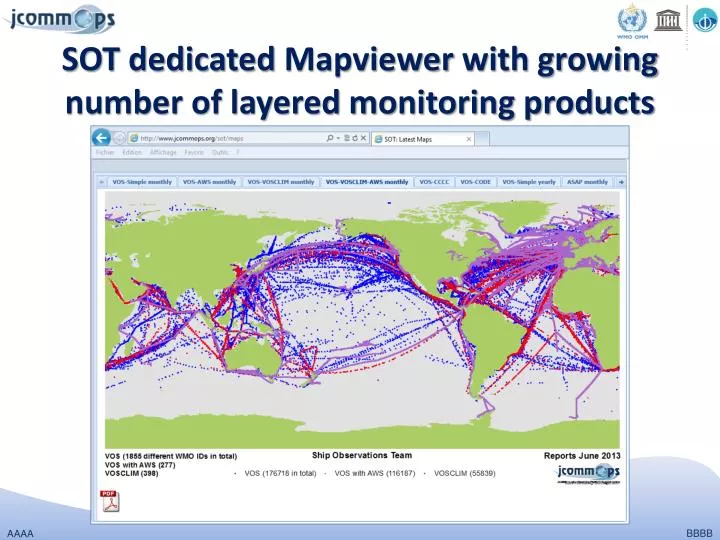 sot dedicated mapviewer with growing number of layered monitoring products