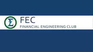 FEC Financial Engineering Club