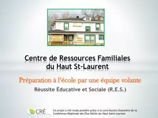 Centre de Ressources Familiales du Haut St-Laurent