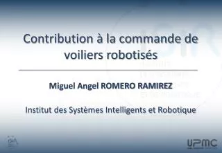 contribution la commande de voiliers robotis s