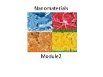 Nanomaterials Module2 - slide 1