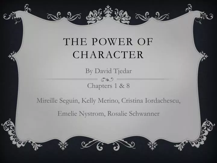 the power of character