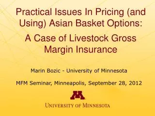 Marin Bozic - University of Minnesota MFM Seminar, Minneapolis, September 28, 2012