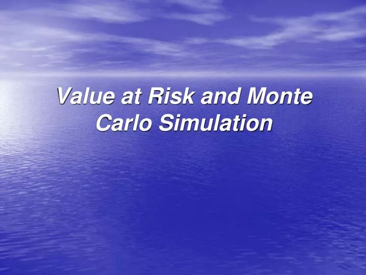 value at risk and monte carlo simulation