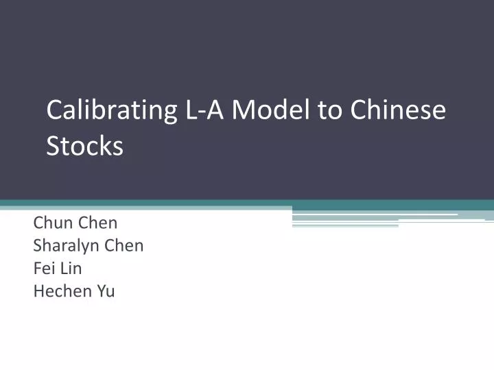 calibrating l a model to chinese stocks