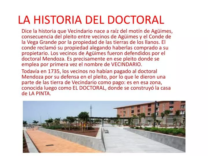 la historia del doctoral