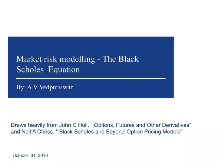 market risk modelling the black scholes equation