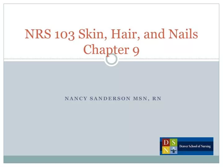 nrs 103 skin hair and nails chapter 9