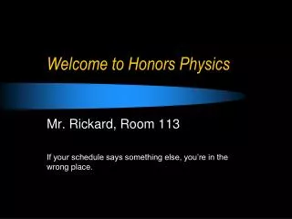 Welcome to Honors Physics