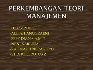 perkembangan teori manajemen