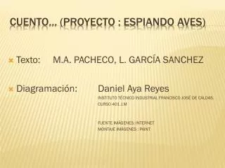 cuento proyecto espiando aves