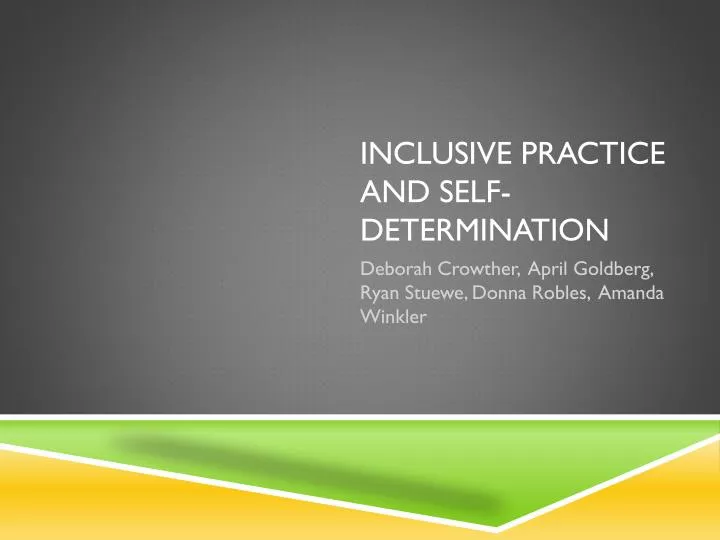 inclusive practice and self determination