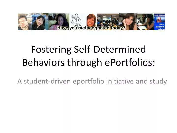 fostering self determined behaviors through eportfolios
