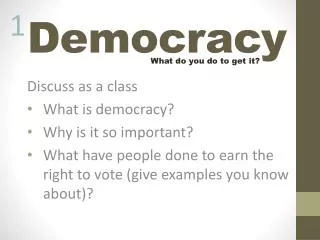 Democracy