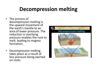 Decompression melting