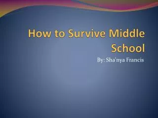 how to survive middle school