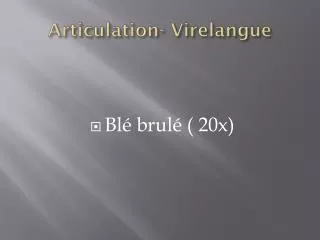 articulation virelangue
