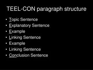 TEEL-CON paragraph structure