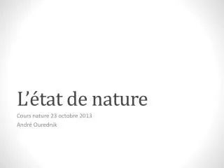 l tat de nature