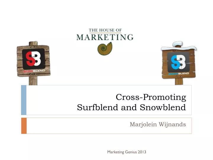 cross promoting surfblend and snowblend