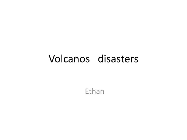 volcanos disasters