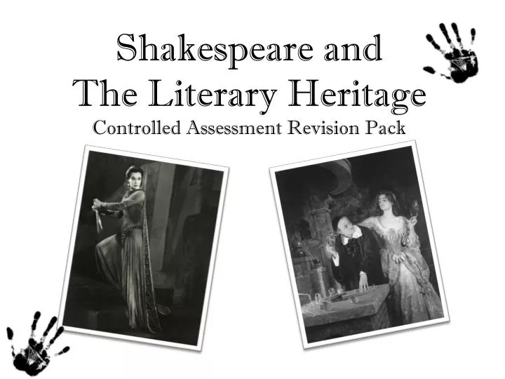 shakespeare and the literary heritage controlled assessment revision pack