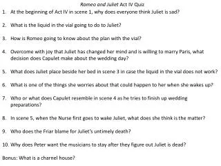 Romeo and Juliet Act IV Quiz